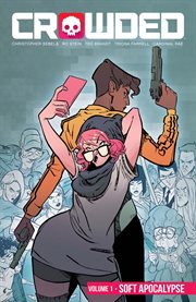 Crowded: Volume One