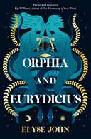 Image for "Orphia and Eurydicius"