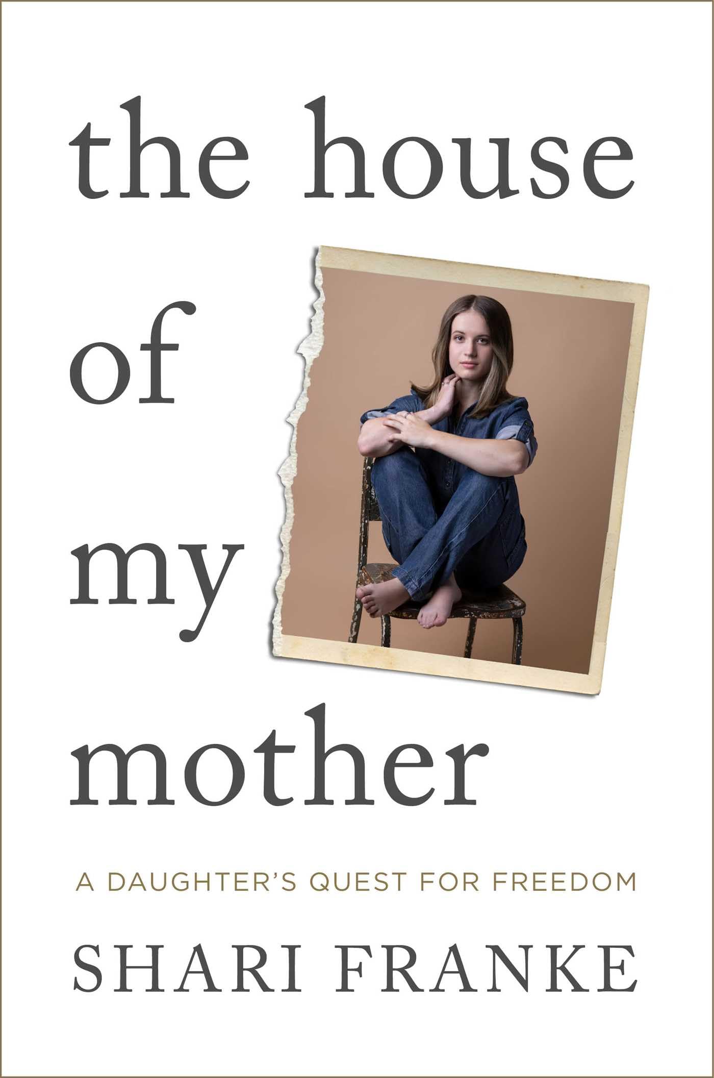 Image for "The House of My Mother"