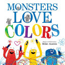 Image for "Monsters Love Colors"