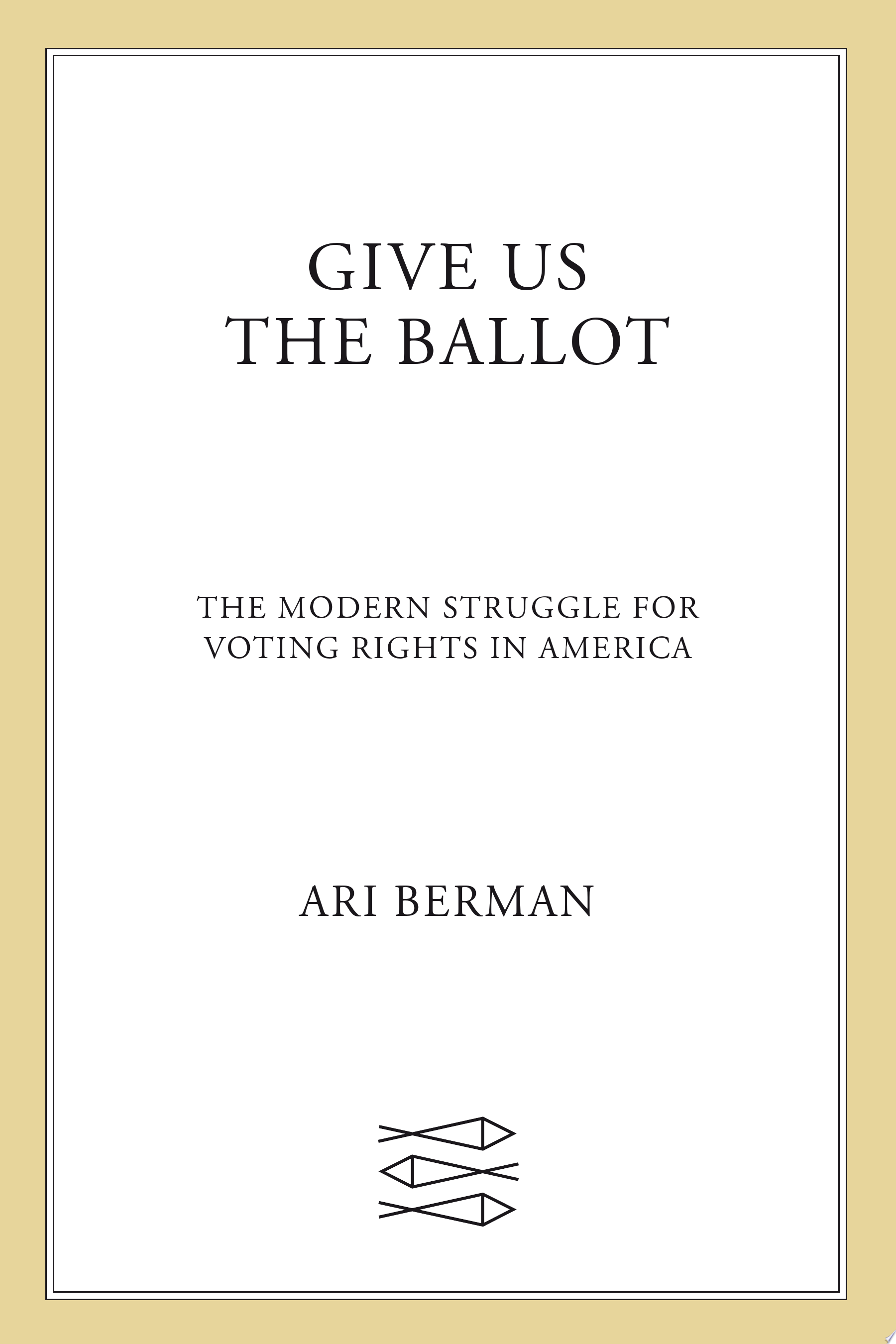 Image for "Give Us the Ballot"