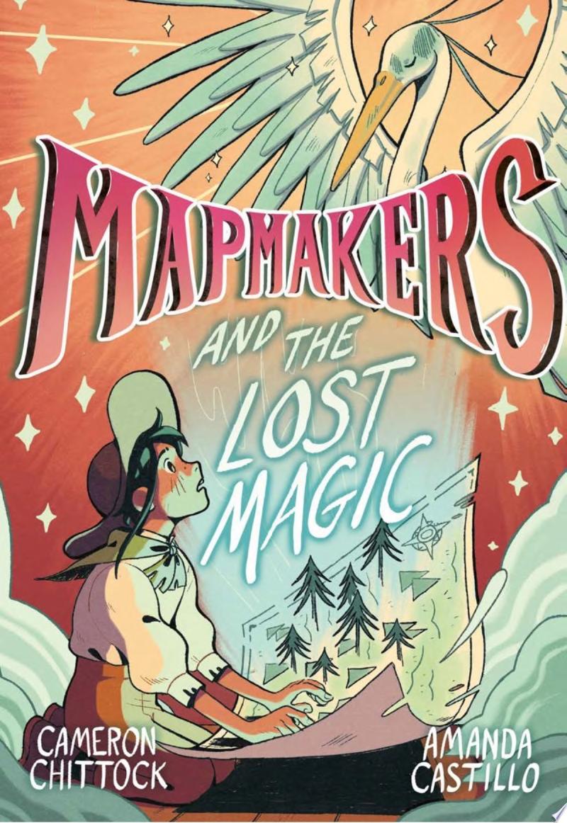 Image for "Mapmakers and the Lost Magic"
