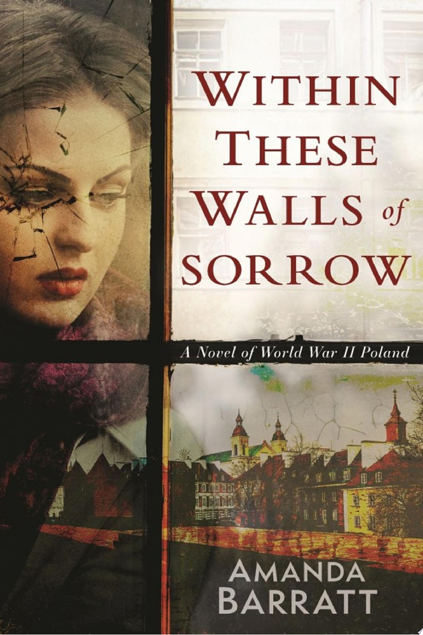 Image for "Within These Walls of Sorrow"