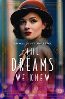 Image for "The Dreams We Knew"