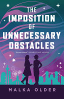 Image for "The Imposition of Unnecessary Obstacles"