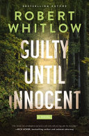 Image for "Guilty Until Innocent"