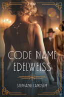 Image for "Code Name Edelweiss"