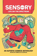 Image for "Sensory: Life on the Spectrum"