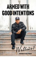 Image for "Armed with Good Intentions"