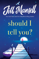 Image for "Should I Tell You?"