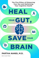 Image for "Heal Your Gut, Save Your Brain"