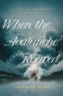 Image for "When the Avalanche Roared"