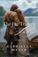 Image for "The Fur Trader's Lady"