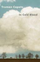 The cover of In Cold Blood by Truman Capote features a cloudy sky above a line of trees, with the title and author’s name in simple text.