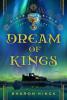 Cover of Dream of Kings